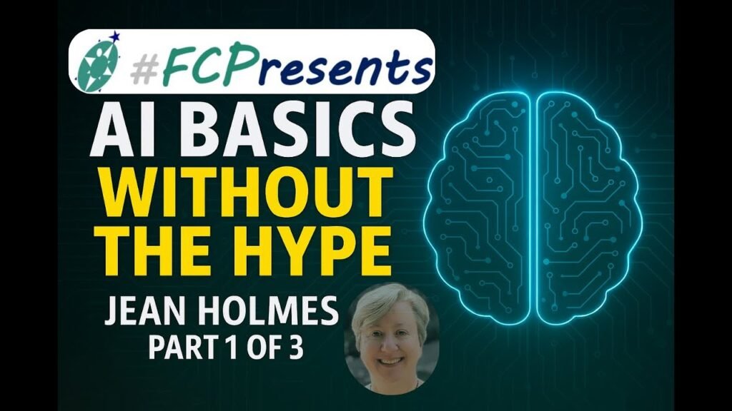 #FCPresents-Jean Holmes' Artificial Intelligence Series Part I: AI Basics Without the Hype
