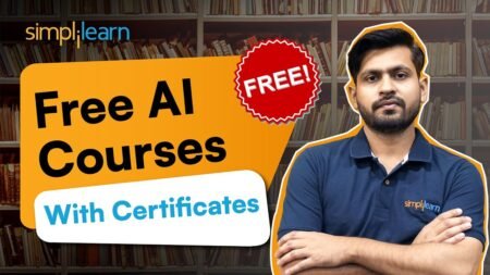 FREE AI Courses With Certificates | AI Courses For Beginners in 2026 | Learn AI 2026 | Simplilearn
