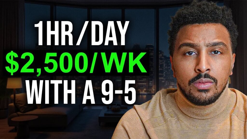 How I’d Make $2,500/Wk With AI In 1 Hour/Day (If I Had A 9-5)