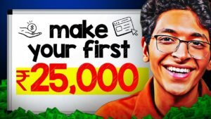 How to Make Your First ₹25000 with AI (Anyone Can Start)