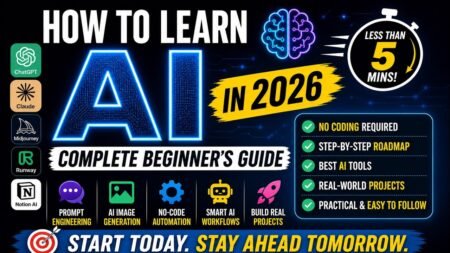 How to Learn AI in 2026 — Complete Beginner’s Guide in Less Than 5 Minutes