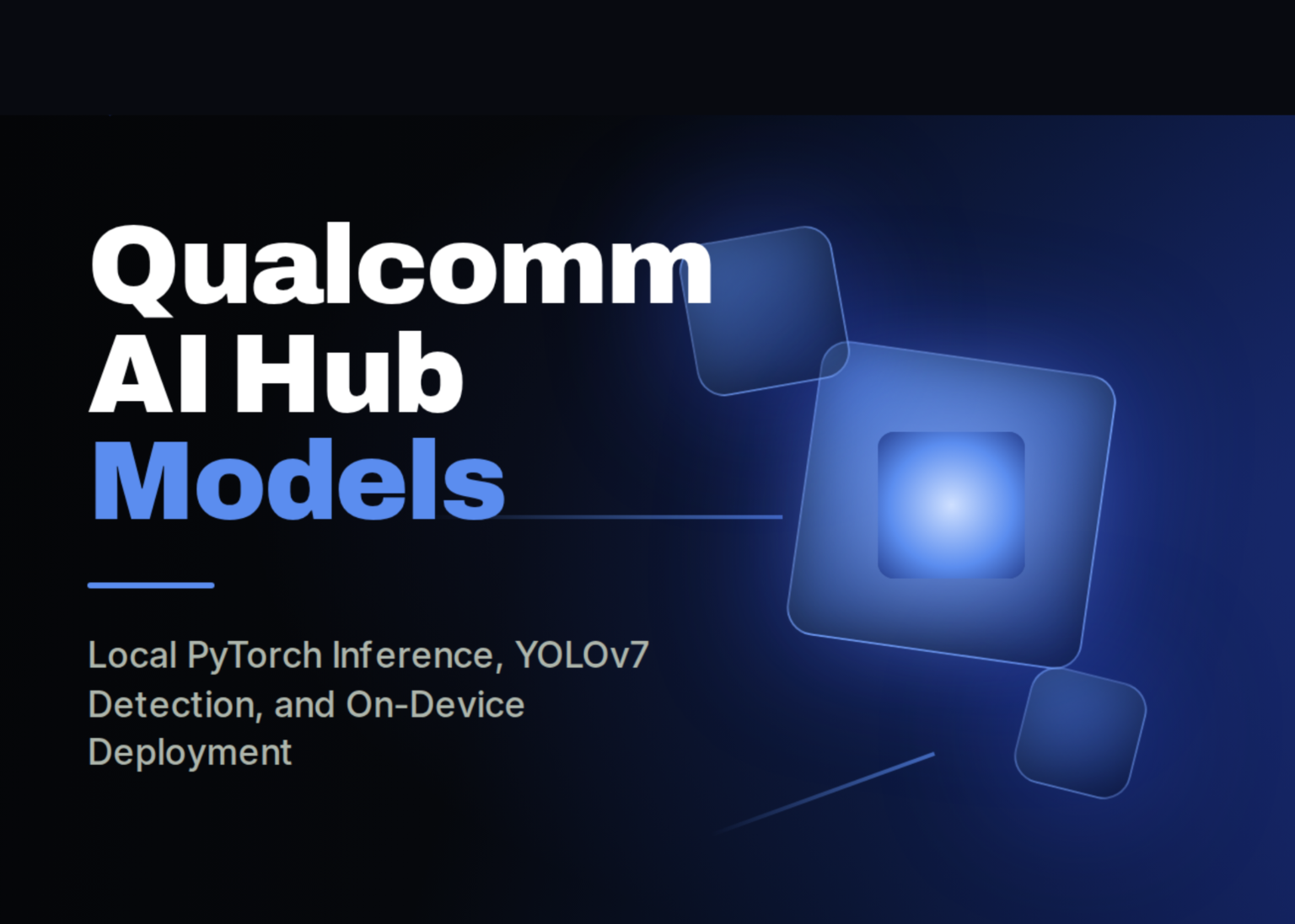 A Hands-On Coding Tutorial on Qualcomm AI Hub Models for Classification, Object Detection, and Hardware-Aware Deployment A Hands-On Coding Tutorial on Qualcomm AI Hub Models for Classification, Object Detection, and Hardware-Aware Deployment