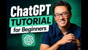 ChatGPT Tutorial for Beginners: How to Actually Get Work Done with AI