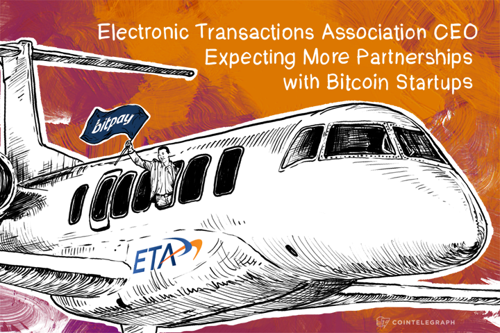 rewrite this title in other words: Electronic Transactions Association CEO Expecting More Partnerships with Bitcoin Startups Cointelegraph