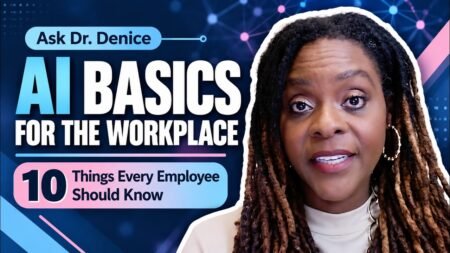 AI Basics for the Workplace: 10 Things Every Employee Should Know