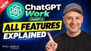 Ultimate Guide to ChatGPT Work (Updated for ChatGPT 6 Astra)